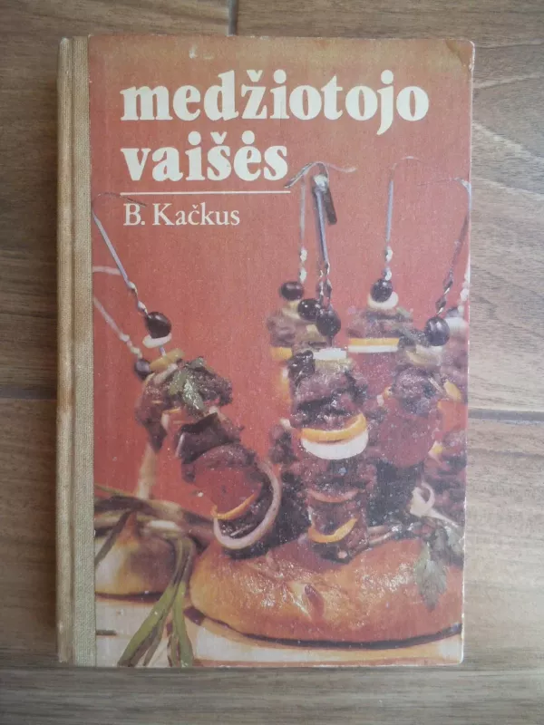 Medžiotojo vaišės - Bronius Kačkus, knyga 3