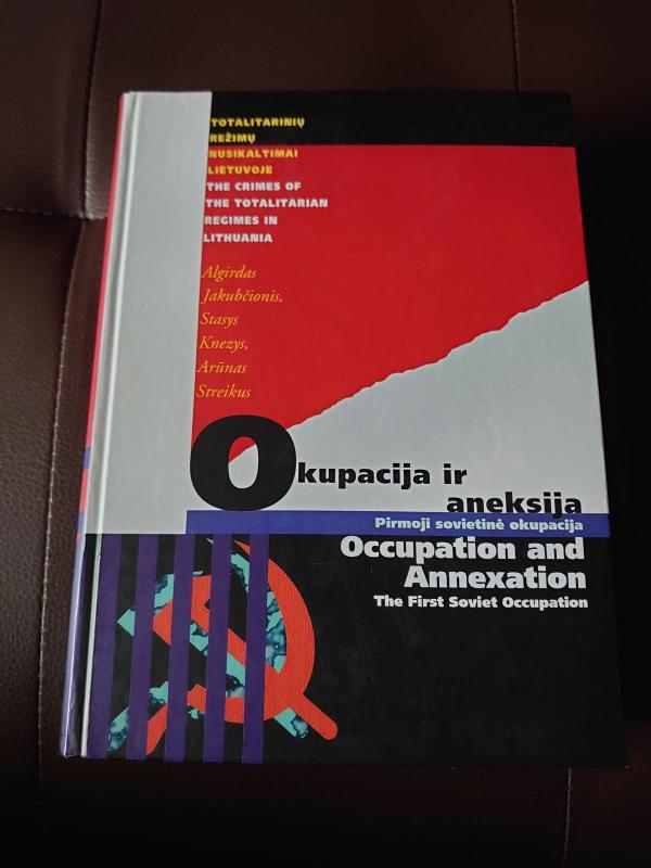 Okupacija ir aneksija - A. Jakubčionis, ir kiti , knyga 2