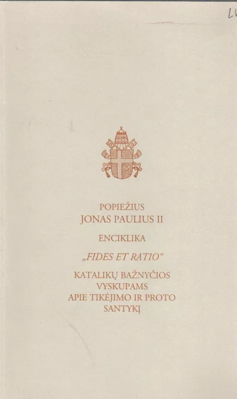 Enciklika Fides et ratio - Autorių Kolektyvas, knyga