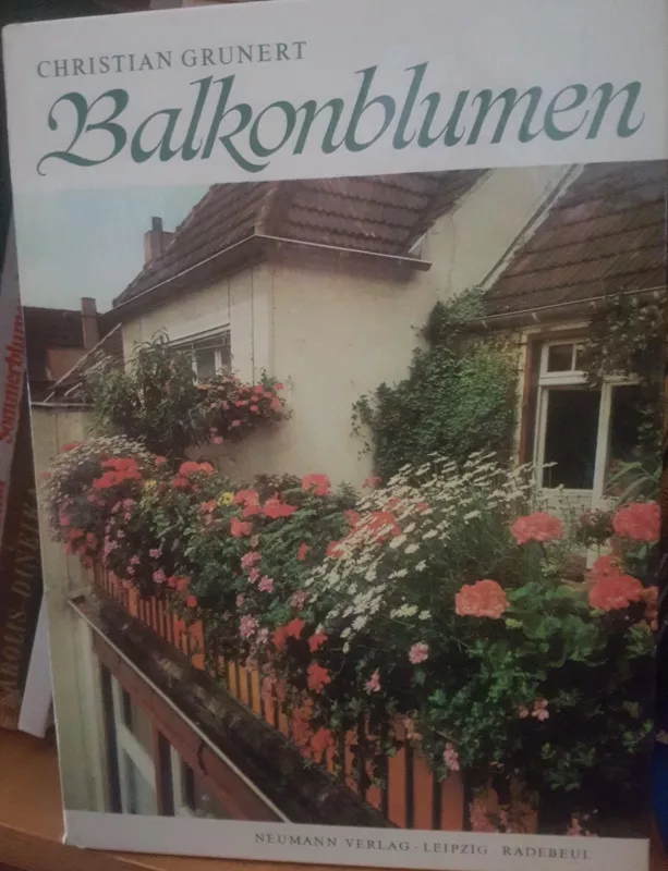 Balkonblumen - Christian Grunert, knyga