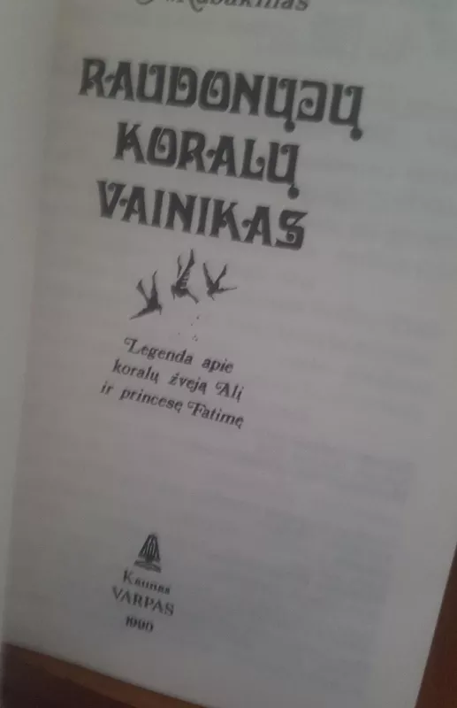 RAUDONŲJŲ KORALŲ VAINIKAS - N. Rubakinas, knyga