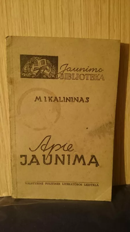 Apie jaunimą - M. Kalininas, knyga