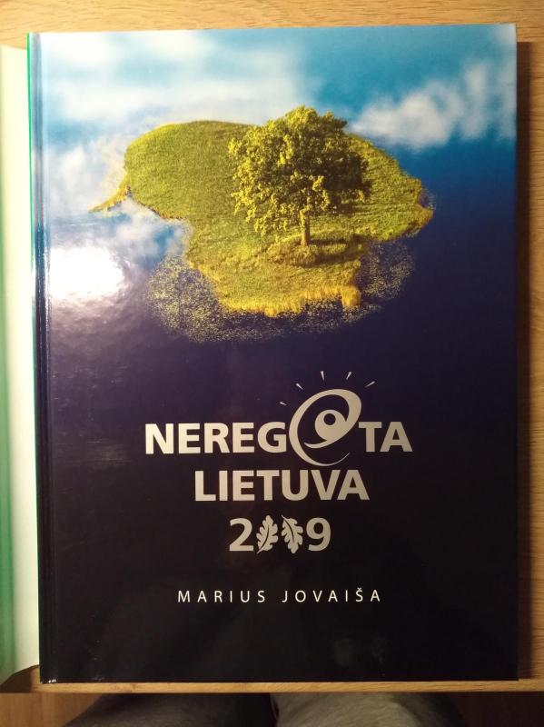 Neregėta Lietuva 2009 - Saulius Jovaišas, knyga 3
