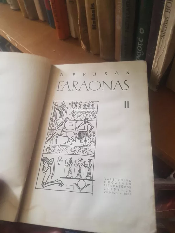 Faraonas II tomas - Boleslovas Prūsas, knyga