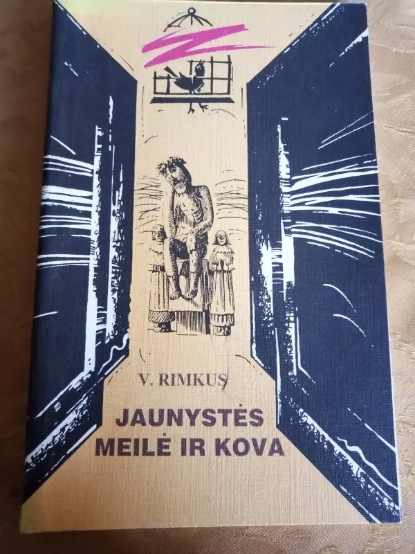 Jaunystės meilė ir kova - Vytenis Rimkus, knyga 4