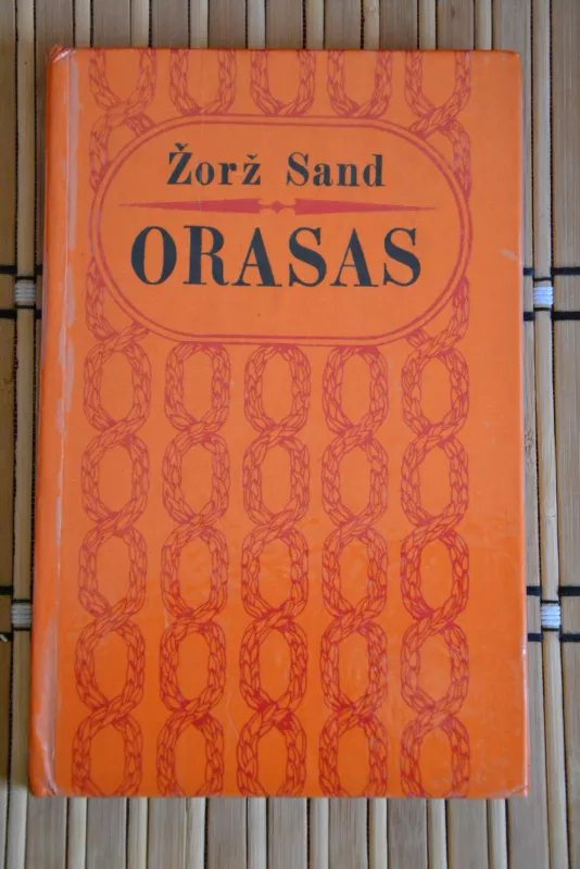 Orasas - Žorž Sand, knyga 5