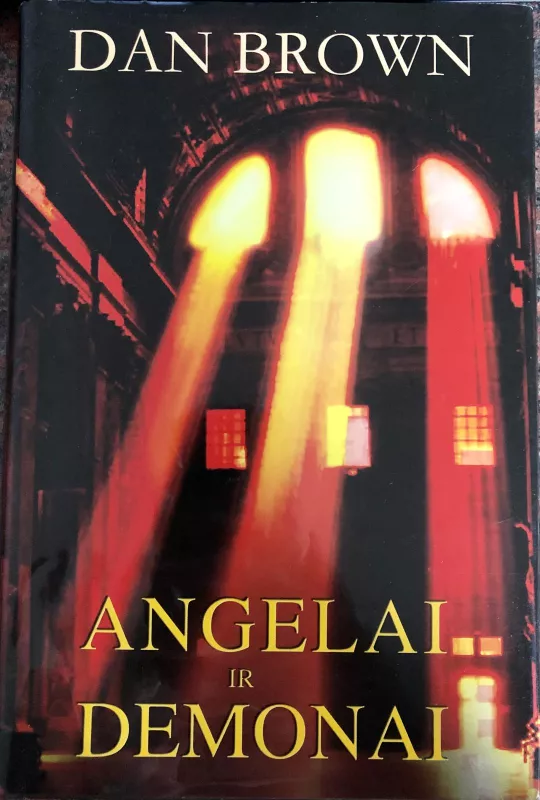 Angelai ir demonai - Dan Brown, knyga 3