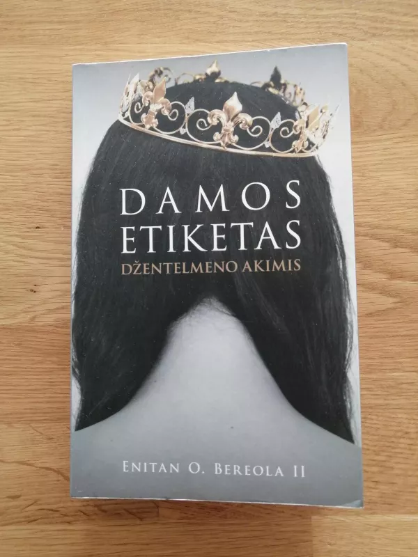 Damos etiketas džentelmeno akimis - Enitan O Bereola II, knyga