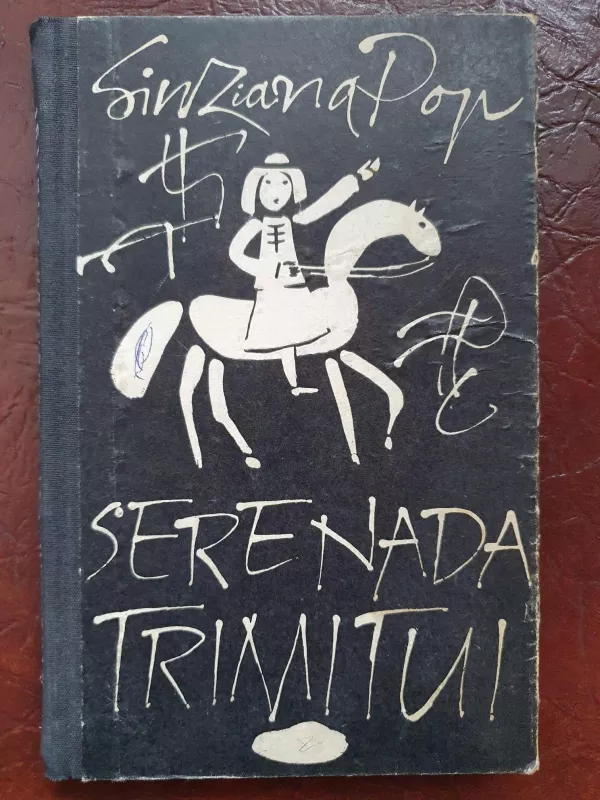 Serenada trimitui - Sinziana Pop, knyga 3