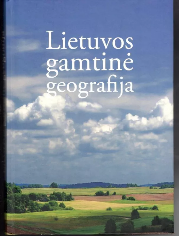 Lietuvos gamtinė geografija - Marija Eidukevičienė, knyga