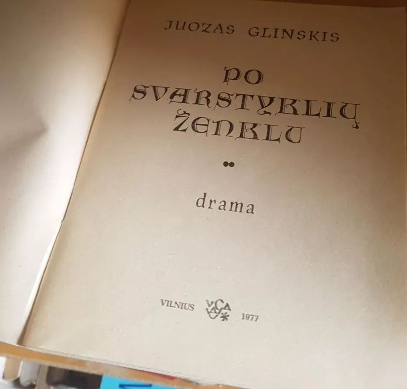 Po Svarstyklių ženklu - Juozas Glinskis, knyga