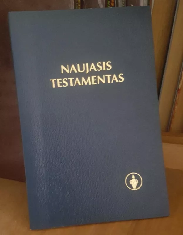naujasis testamentas - Autorių Kolektyvas, knyga
