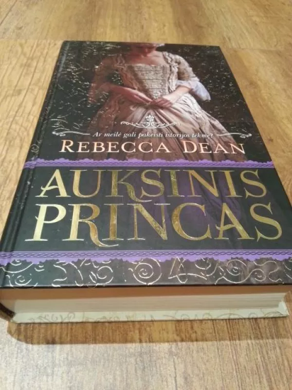 Auksinis princas - Rebecca Dean, knyga 3