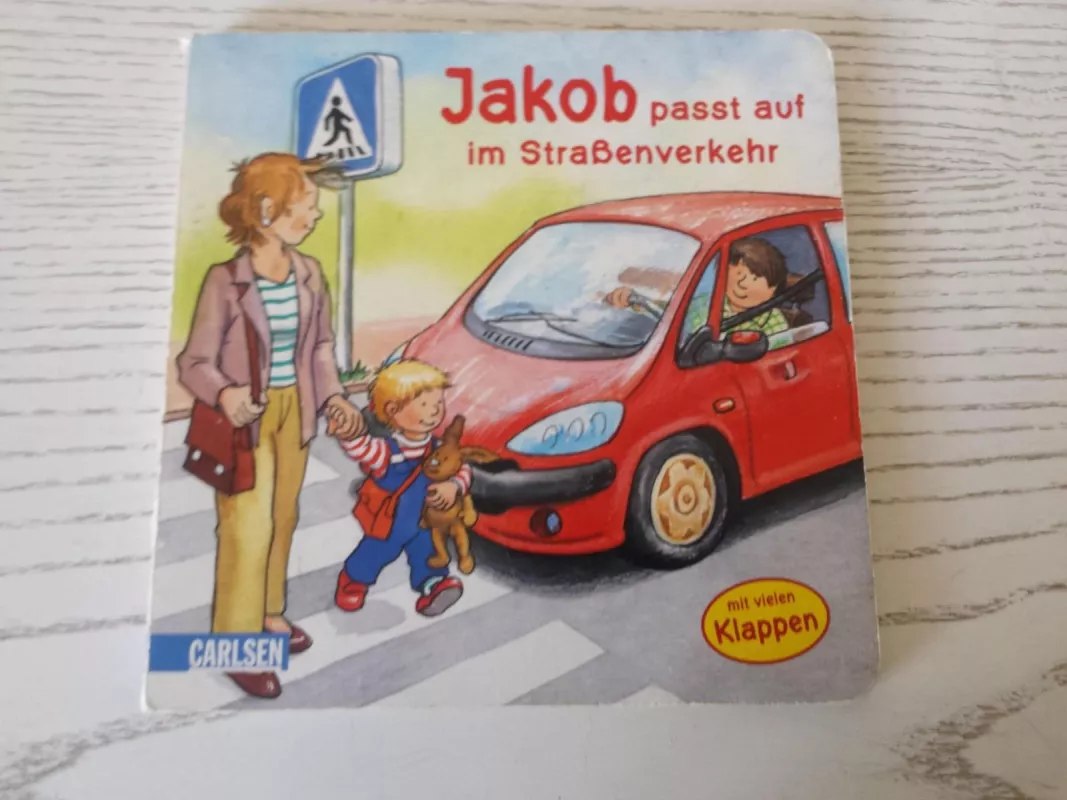 Jakob passt auf im Strassenverkehr - Autorių Kolektyvas, knyga 6