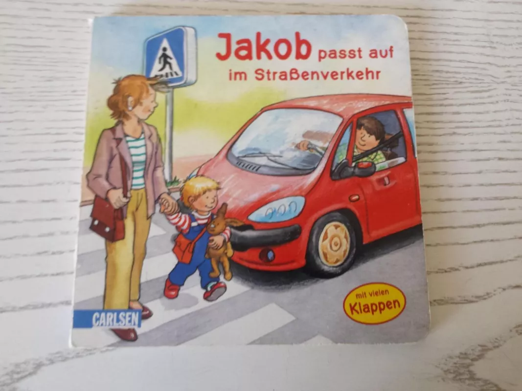 Jakob passt auf im Strassenverkehr - Autorių Kolektyvas, knyga 2