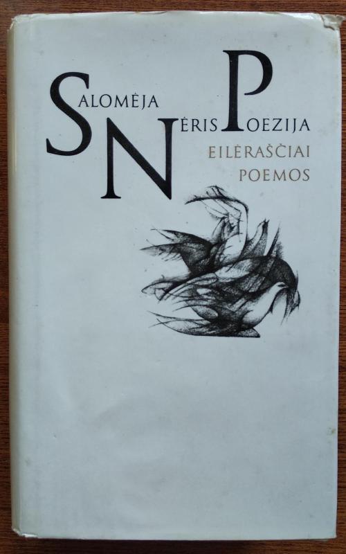Poezija. Eilėraščiai. Poemos - Salomėja Nėris, knyga 2