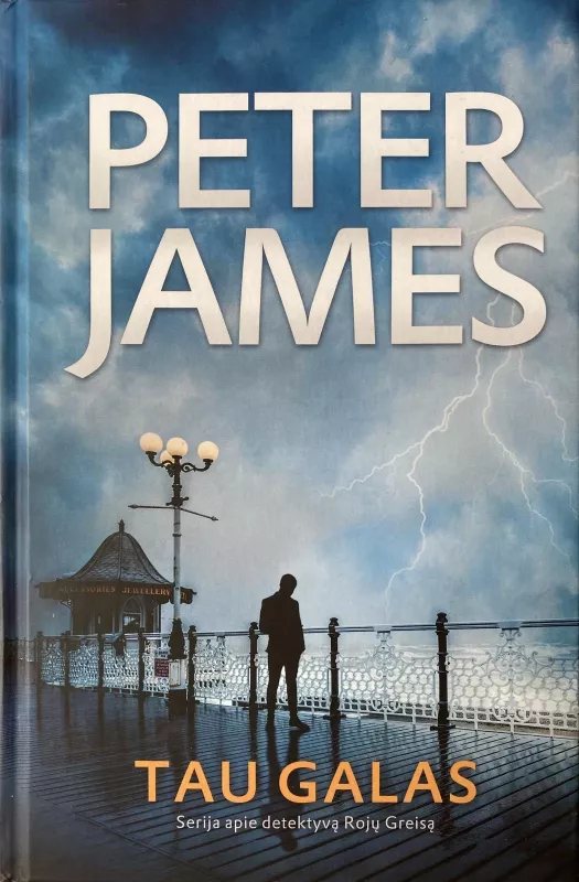 Tau galas - Peter James, knyga 4
