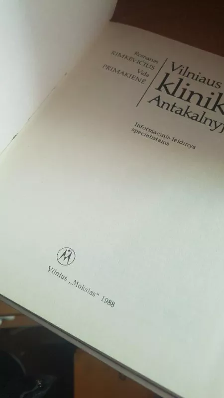 Vilniaus klinikos Antakalnyje - Romanas Rimkevičius, knyga