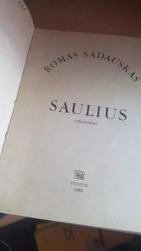 Saulius - Romas Sadauskas, knyga