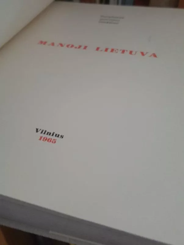 Manoji Lietuva - Autorių Kolektyvas, knyga