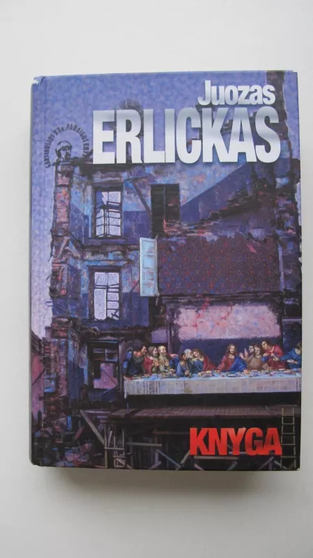 Knyga - Juozas Erlickas, knyga 2