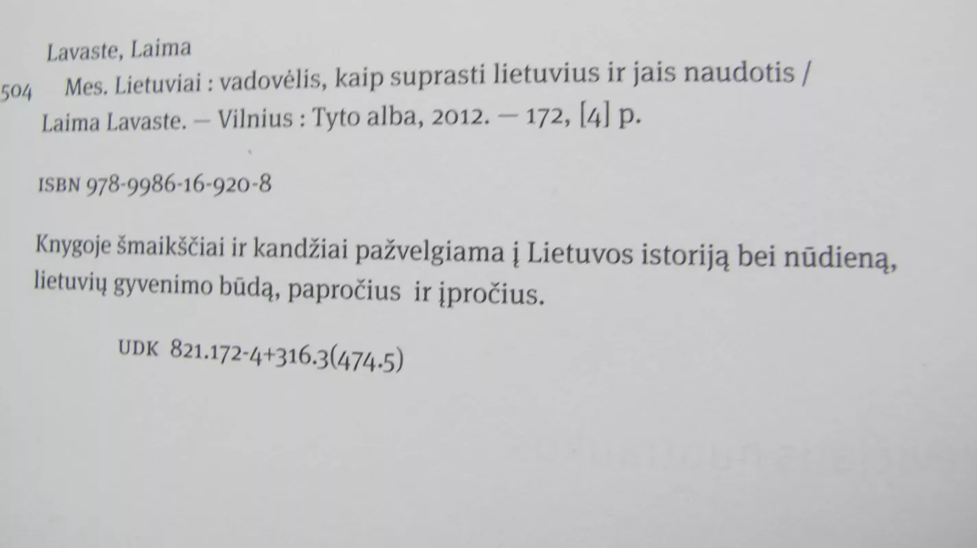 Mes Lietuviai. Vadovėlis, kaip suprasti lietuvius ir jais naudotis - Laima Lavaste, knyga 4