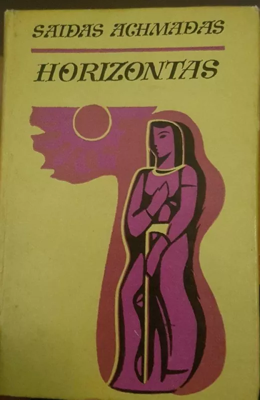 Horizontas - Saidas Achmadas, knyga