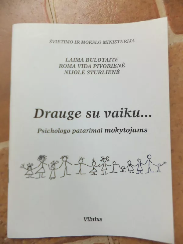 Drauge su vaiku... - Laima Bulotaitė, knyga 2