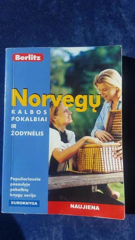 Norvegų kalbos pokalbiai ir žodynėlis - Autorių Kolektyvas, knyga