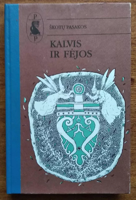 Kalvis ir fėjos - Romualda Zagorskienė, knyga