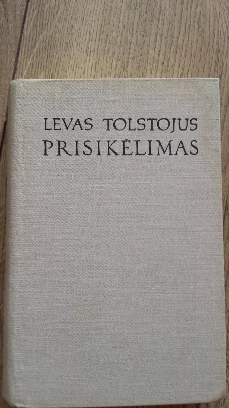 Prisikėlimas - Levas Tolstojus, knyga 3