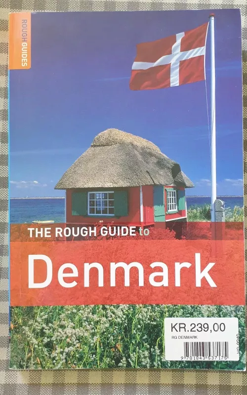 Rough Guide to Denmark: Danija - Lone Mouritsen, Roger E.  Norum, Caroline  Osborne, knyga 2