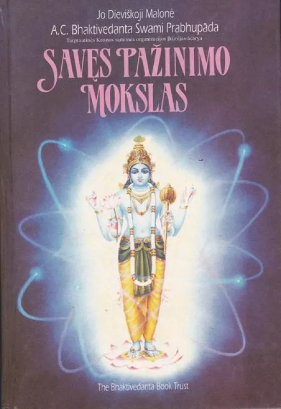 3 knygos : Krsna. Aukščiausiasis Dievo asmuo.Viešpaties Caitanyos mokymas.Savęs pažinimo mokslas - A. C. Bhaktivedanta Swami Prabhupada, knyga