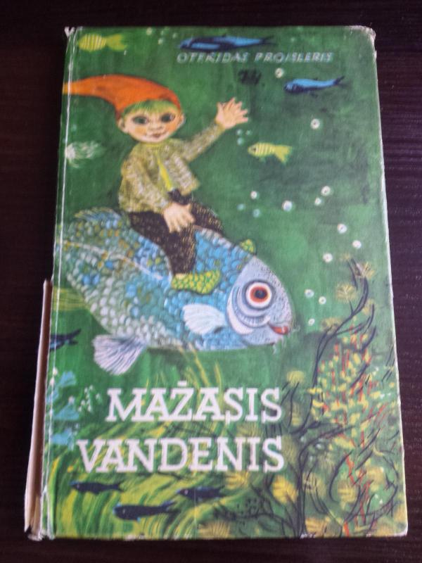 Mažasis vandenis - Otfrydas Proisleris, knyga 2