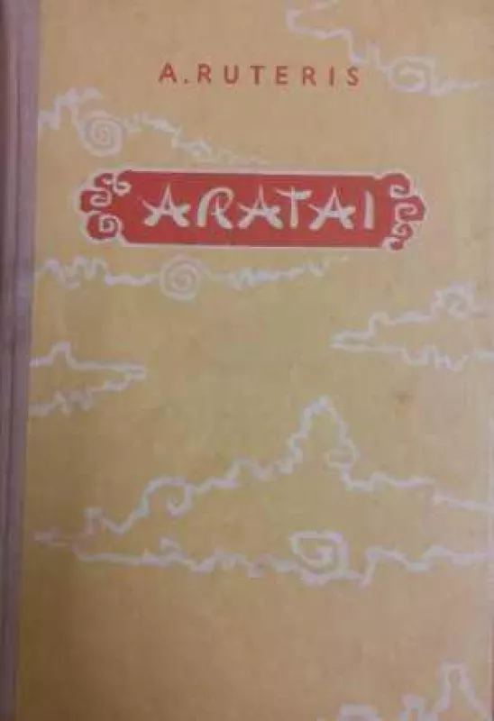 ARATAI - Ruteris A., knyga