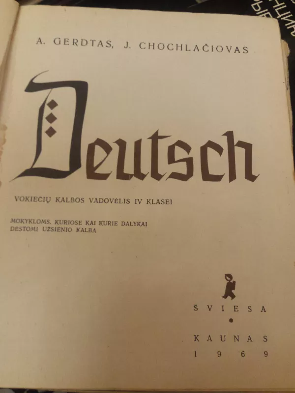 Deutsch - A. Gerdtas, J.  Chochlačiovas, knyga