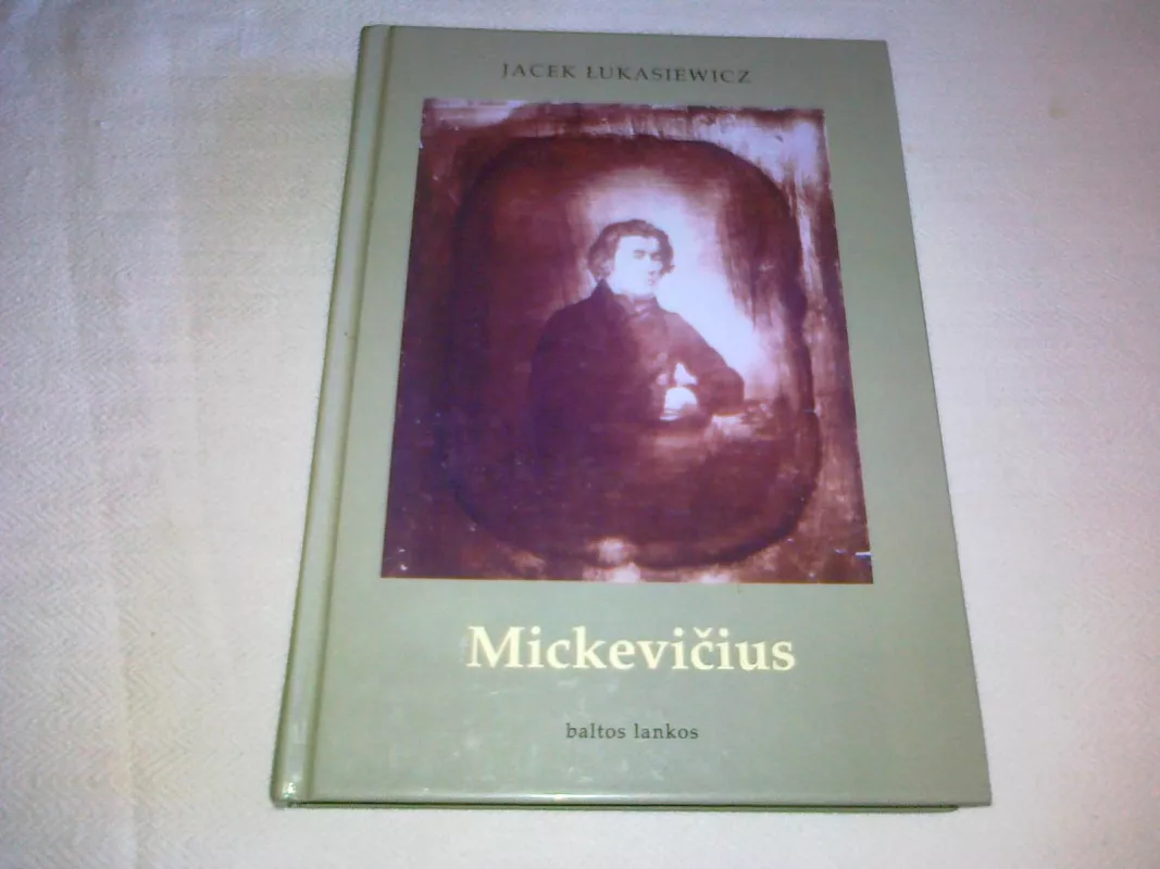 Mickevičius - Jacek Lukasiewicz, knyga 6