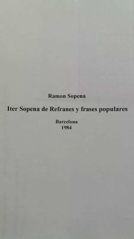 Iter Sopena de Refranes y Frases Populares - Ramon Sopena, knyga