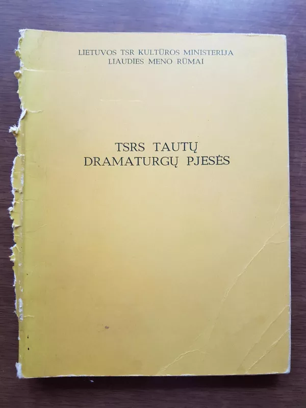 TSRS tautų dramaturgų pjesės - Autorių Kolektyvas, knyga 2