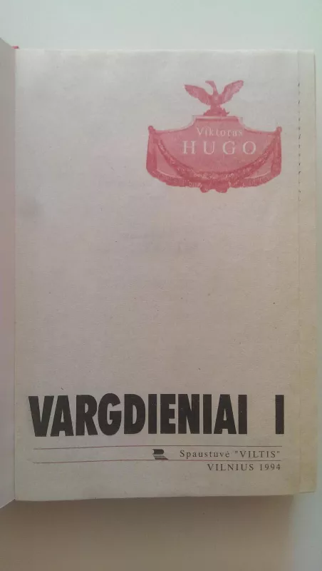 Vargdieniai - Viktoras Hugo, knyga