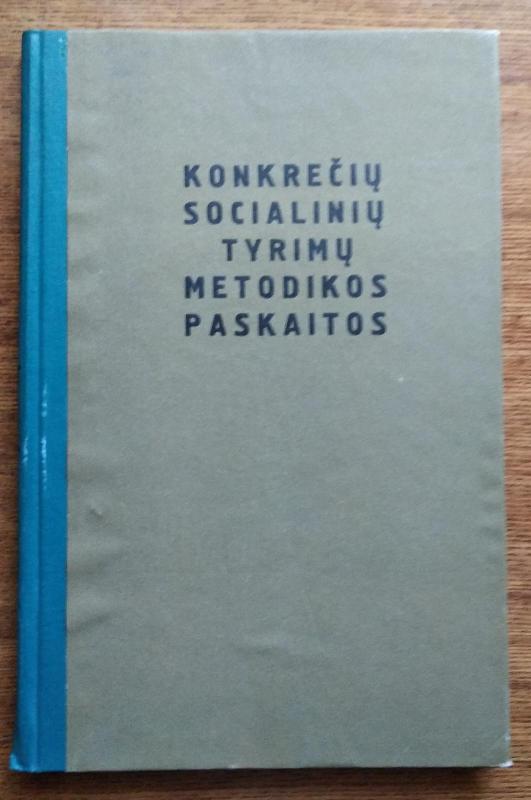 Konkrečių socialinių tyrimų metodikos paskaitos - G. Andrejeva, knyga 5