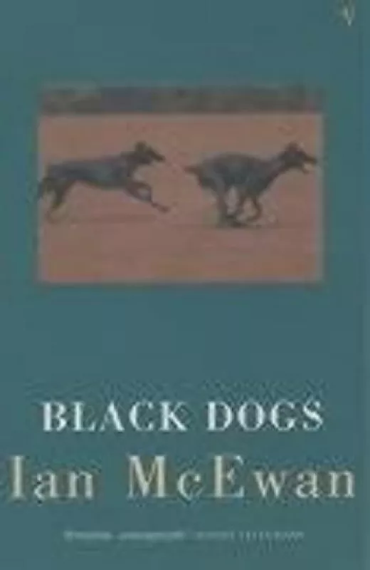 Black Dogs - Ian McEwan, knyga