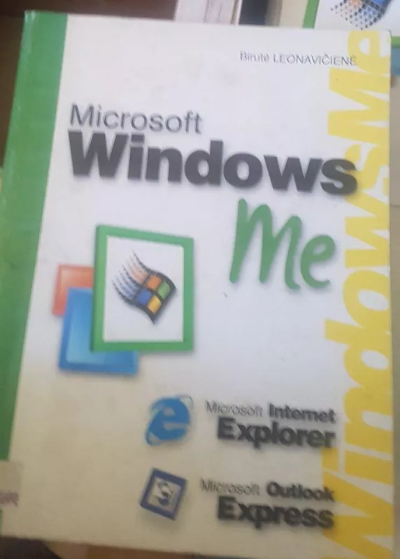 Microsoft Windows Me - B. Leonavičienė, knyga