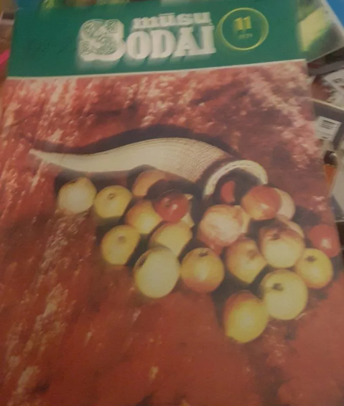 Mūsų sodai 1979 Nr.11 - Autorių Kolektyvas, knyga