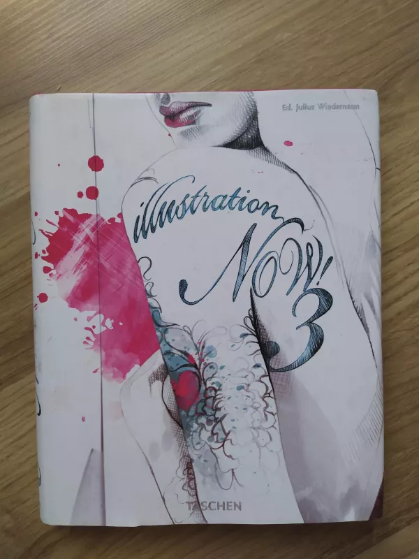 Illustration Now! Volume 3 - Autorių Kolektyvas, knyga
