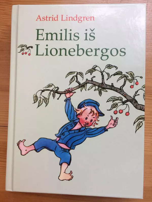 Emilis iš Lionenbergos - Astrid Lindgren, knyga
