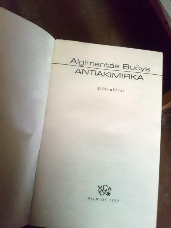 Antiakimirka - Algimantas Bučys, knyga