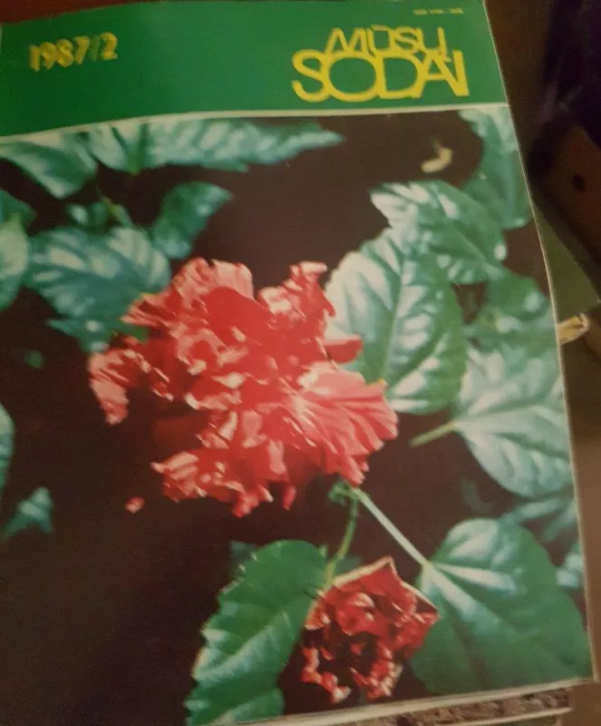 Mūsų sodai 1987 Nr.2 - Autorių Kolektyvas, knyga