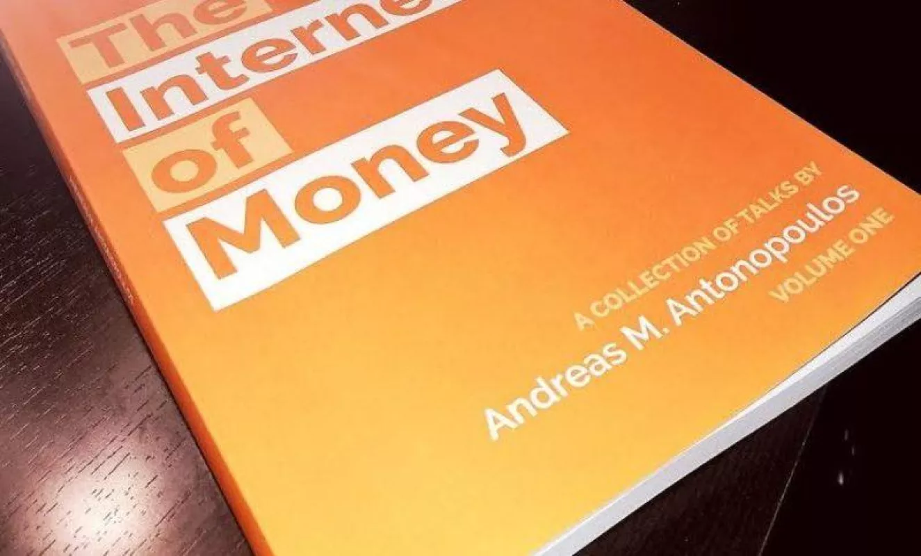 The internet of money - Andreas M. Antanopoulos, knyga