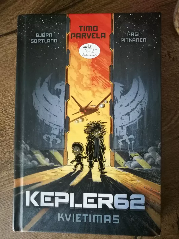 Kepler 62. Kvietimas - Timo Parvela, knyga